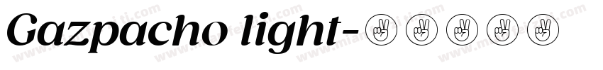 Gazpacho light字体转换